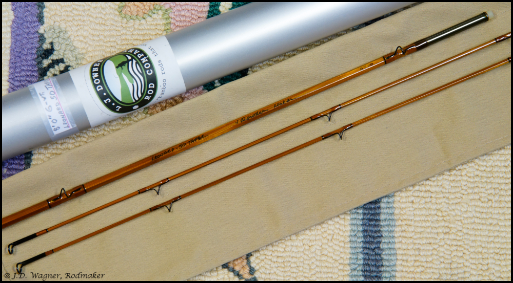 L.J. Downes Bamboo Flyrod, J.D. Wagner, Agent